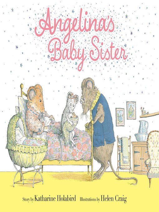 Title details for Angelina's Baby Sister by Katharine Holabird - Wait list